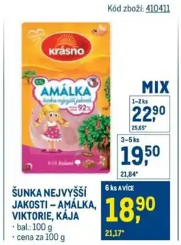 Makro Šunka nejvyšší jakosti amalka, viktorie, kája nabídka