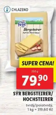 Lidl SÝR BERGSTEIRER/ HOCHSTEIRER nabídka