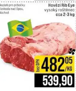 Jip Hovězí Rib Eye vysoký roštěnec cca 2-3 kg nabídka