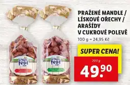 Lidl PRAŽENÉ MANDLE/LÍSKOVÉ OŘECHY/ARAŠÍDY V CUKROVÉ POLEVĚ, 200 g nabídka