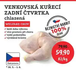 RABBIT řeznictví VENKOVSKÁ KUŘECÍ ZADNÍ ČTVRTKA chlazená 1kg nabídka