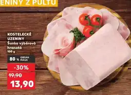 Kaufland KOSTELECKÉ UZENINY Šunka výběrová hranatá nabídka