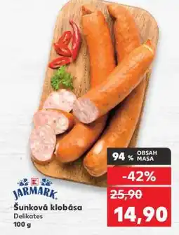 Kaufland Šunková klobása nabídka