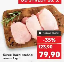 Kaufland Kuřecí horní stehna nabídka