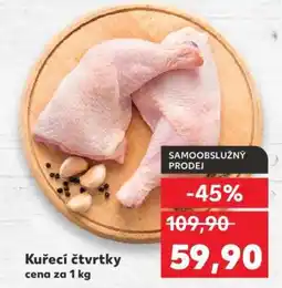 Kaufland Kuřecí čtvrtky nabídka