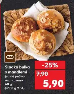 Kaufland SLADKÁ BULKA S MANDLEMI nabídka