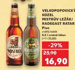 Kaufland Velkopopovický Kozel Mistrův ležák, Radegast Ratar nabídka