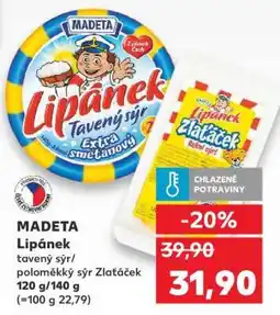 Kaufland Madeta Lipánek nabídka
