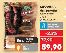 Kaufland Chodura Gril Párečky nabídka