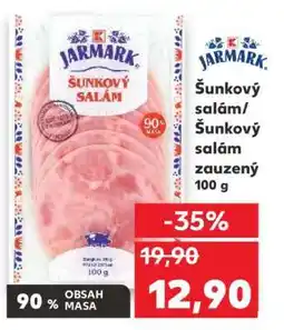Kaufland Šunkový salám/Šunkový salám zauzený 100 g nabídka