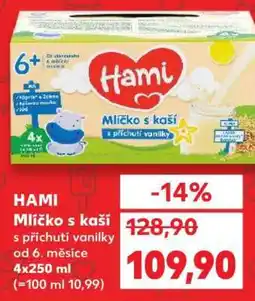 Kaufland Hami Mlíčko s kaší s příchutí vanilky nabídka