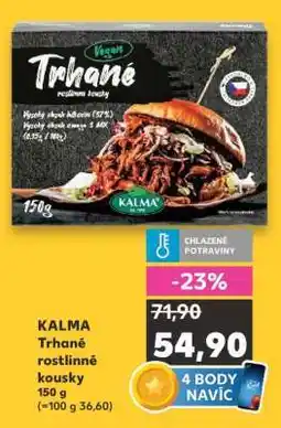 Kaufland KALMA Trhané rostlinné kousky nabídka