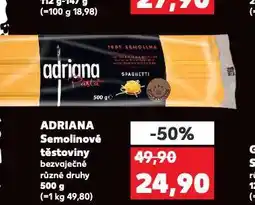 Kaufland Adriana těstoviny semolinové nabídka