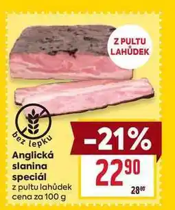 Billa Anglická slanina speciál z pultu lahůdek cena za 100 g nabídka