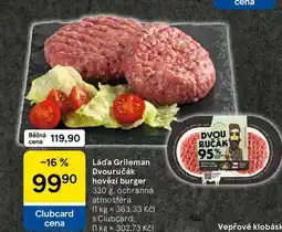Tesco Láďa Grileman Dvouručák hovězí burger, 330 g nabídka