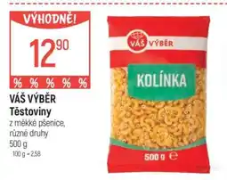 Globus VÁŠ VÝBĚR Těstoviny nabídka