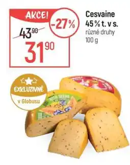 Globus Cesvaine 45 % t. v s nabídka