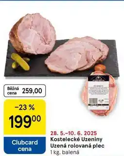Tesco Kostelecké Uzeniny Uzená rolovaná plec, 1 kg, balená nabídka