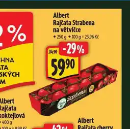Albert Rajčata strabena na větvičce nabídka