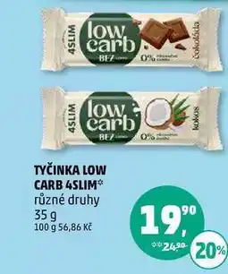 Penny Market TYČINKA LOW CARB 4SLIM různé druhy, 35 g nabídka