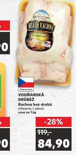 Kaufland Kachna bez drobů nabídka