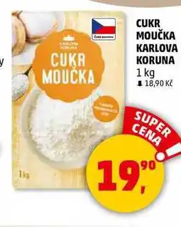 Penny Market CUKR MOUČKA KARLOVA KORUNA, 1 kg nabídka