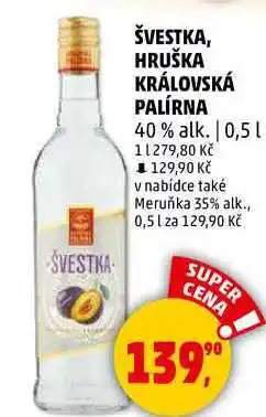 Penny Market HRUŠKA KRÁLOVSKÁ PALÍRNA 40% alk., 0,5 l nabídka