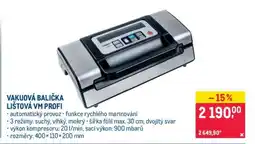 Makro VAKUOVÁ BALIČKA LIŠTOVÁ VM PROFI nabídka