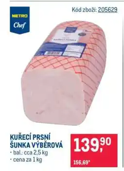 Makro Kuřecí prsní šunka výběrová nabídka