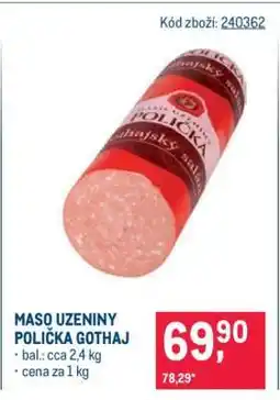 Makro MASO UZENINY POLIČKA GOTHAJ nabídka