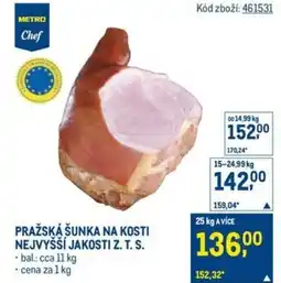 Makro Pražská šunka na kosti nejvyšší jakosti z. t. s. nabídka