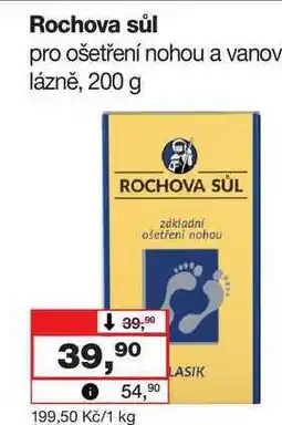 Barvy a laky drogerie Rochova sůl pro ošetření nohou a vanov lázně, 200 g nabídka