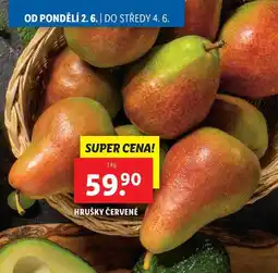 Lidl HRUŠKY ČERVENÉ, 1 kg nabídka
