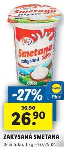 Lidl ZAKYSANÁ SMETANA, 400 g nabídka
