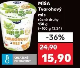 Kaufland MIŠA Tvarohový mls nabídka