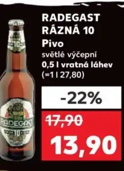 Kaufland RADEGAST RÁZNÁ 10 Pivo světlé výčepní nabídka