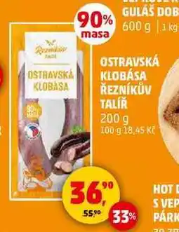 Penny Market OSTRAVSKA KLOBÁSA ŘEZNÍKŮV TALÍŘ, 200 g nabídka