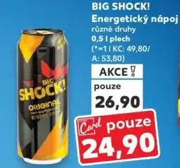 Kaufland BIG SHOCK! Energetický nápoj nabídka