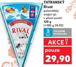 Kaufland TATRANSKÝ Rival nabídka