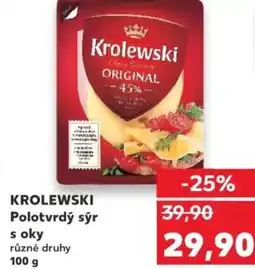 Kaufland KROLEWSKI Polotvrdý sýr s oky nabídka