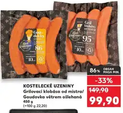 Kaufland KOSTELECKÉ UZENINY Grilovací klobása od mistral Goudovka větrem ošlehaná nabídka