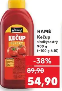 Kaufland HAMÉ Kečup sladký/ostrý nabídka