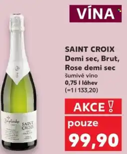 Kaufland SAINT CROIX Demi sec, Brut, Rose demi sec šumivé víno nabídka