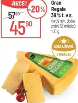 Globus Gran Regale 39% t.v s. nabídka