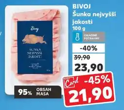 Kaufland BIVOJ Šunka nejvyšší jakosti nabídka