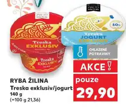 Kaufland RYBA ŽILINA Treska exkluziv/jogurt nabídka