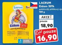 Kaufland Lacrum Eidam 30% polotvrdý plátkový sýr 100 g nabídka