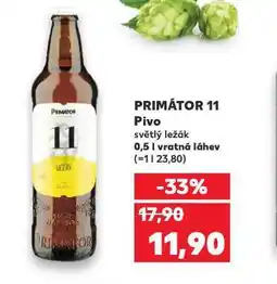 Kaufland Pivo primátor 11 nabídka