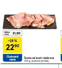 Tesco Šunka od kosti výběrová nabídka