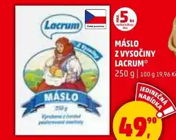 Penny Market LACRUM Máslo z vysočiny nabídka